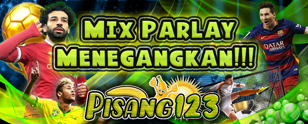 MIX PARLAY MENEGANGKAN!!!